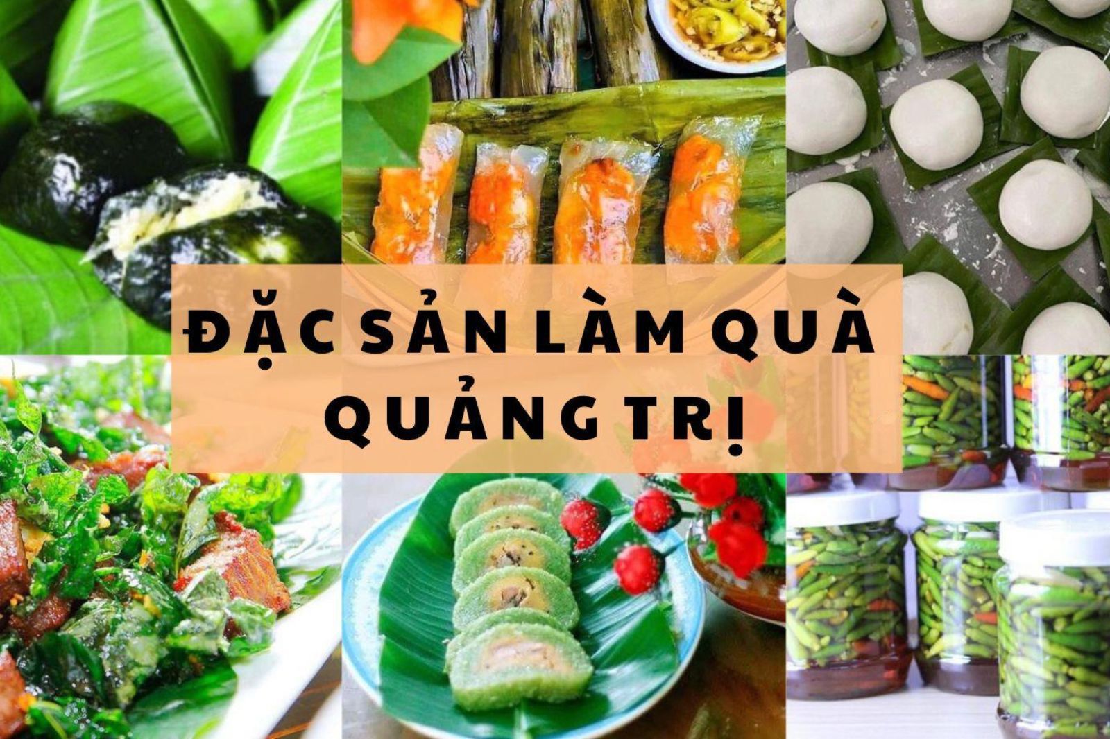 Khám phá đặc sản Quảng Trị