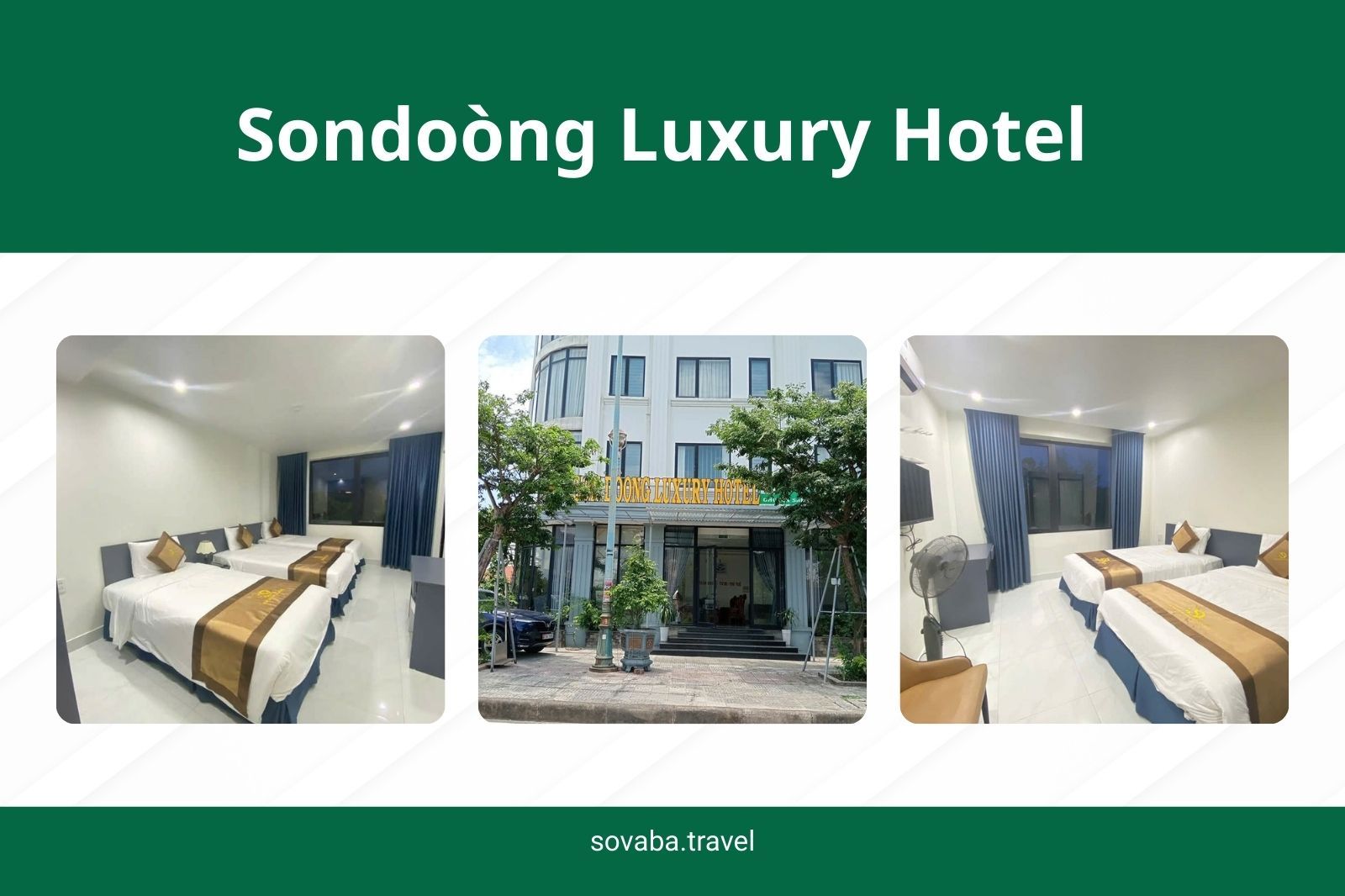 Sondoòng Luxury Hotel