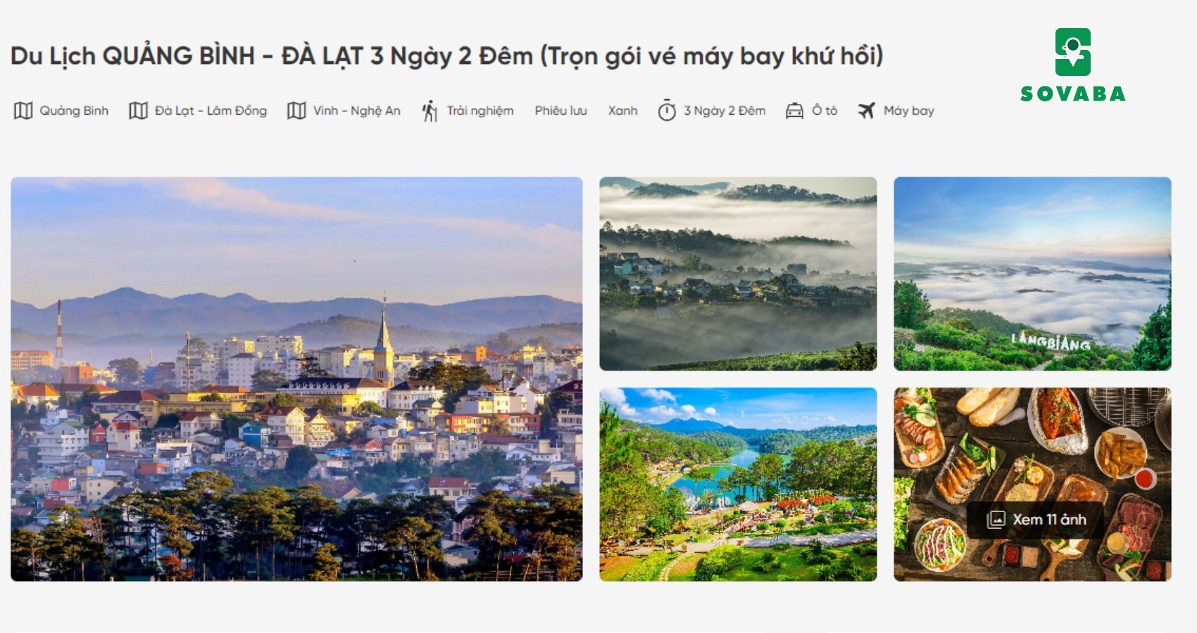 Tour du lịch Quảng Bình - Đà Lạt 3 ngày 2 đêm tại website của Sovaba Travel.